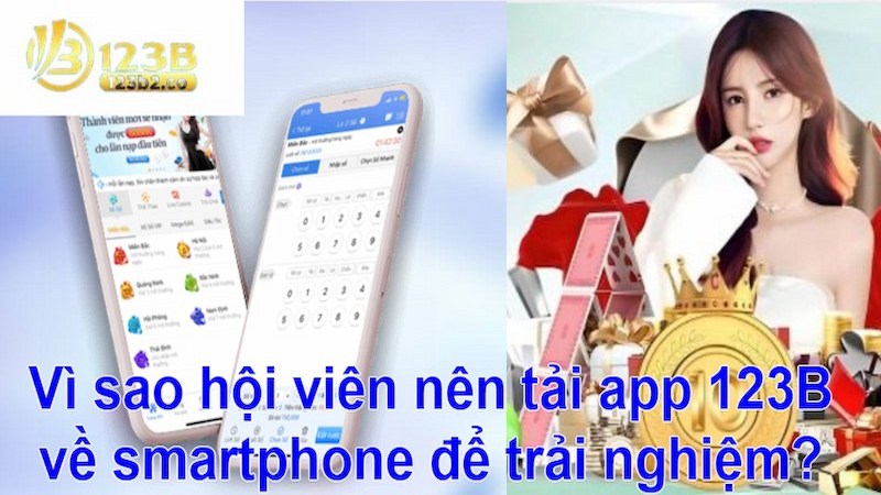 Tai app 123B so huu quy trinh thao tac don gian